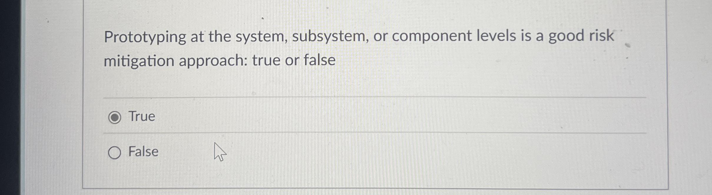 Prototyping at the system, subsystem, or