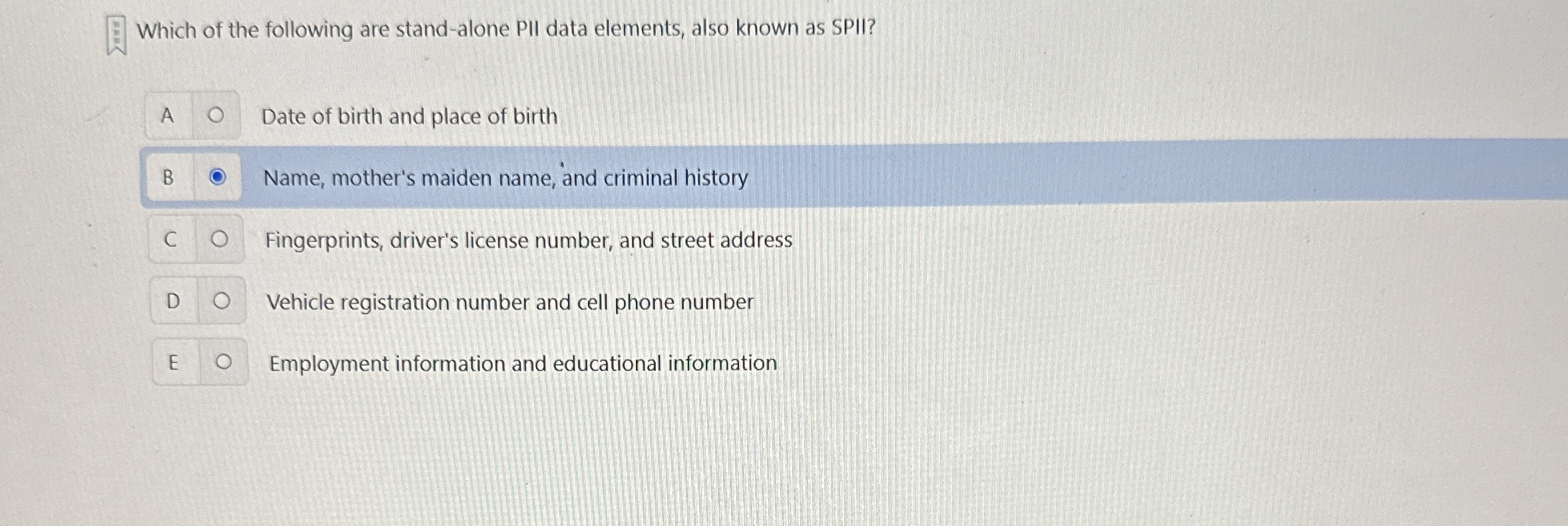 Which of the following are stand - alone PII data