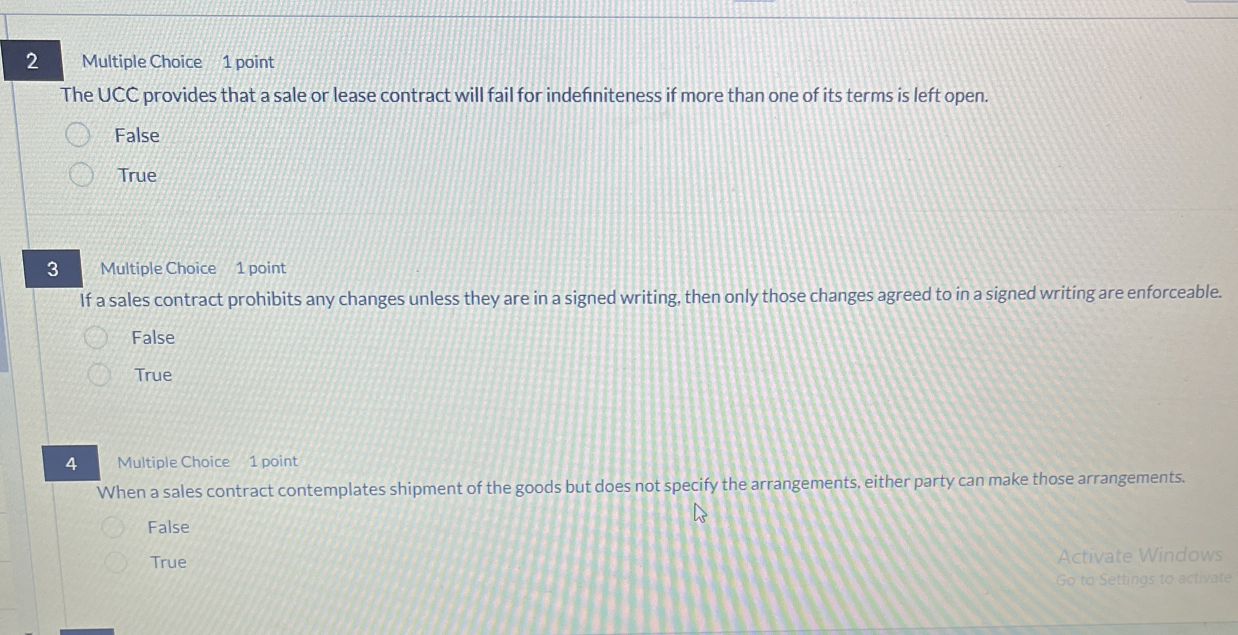 2 Multiple Choice 1 point The UCC provides that a