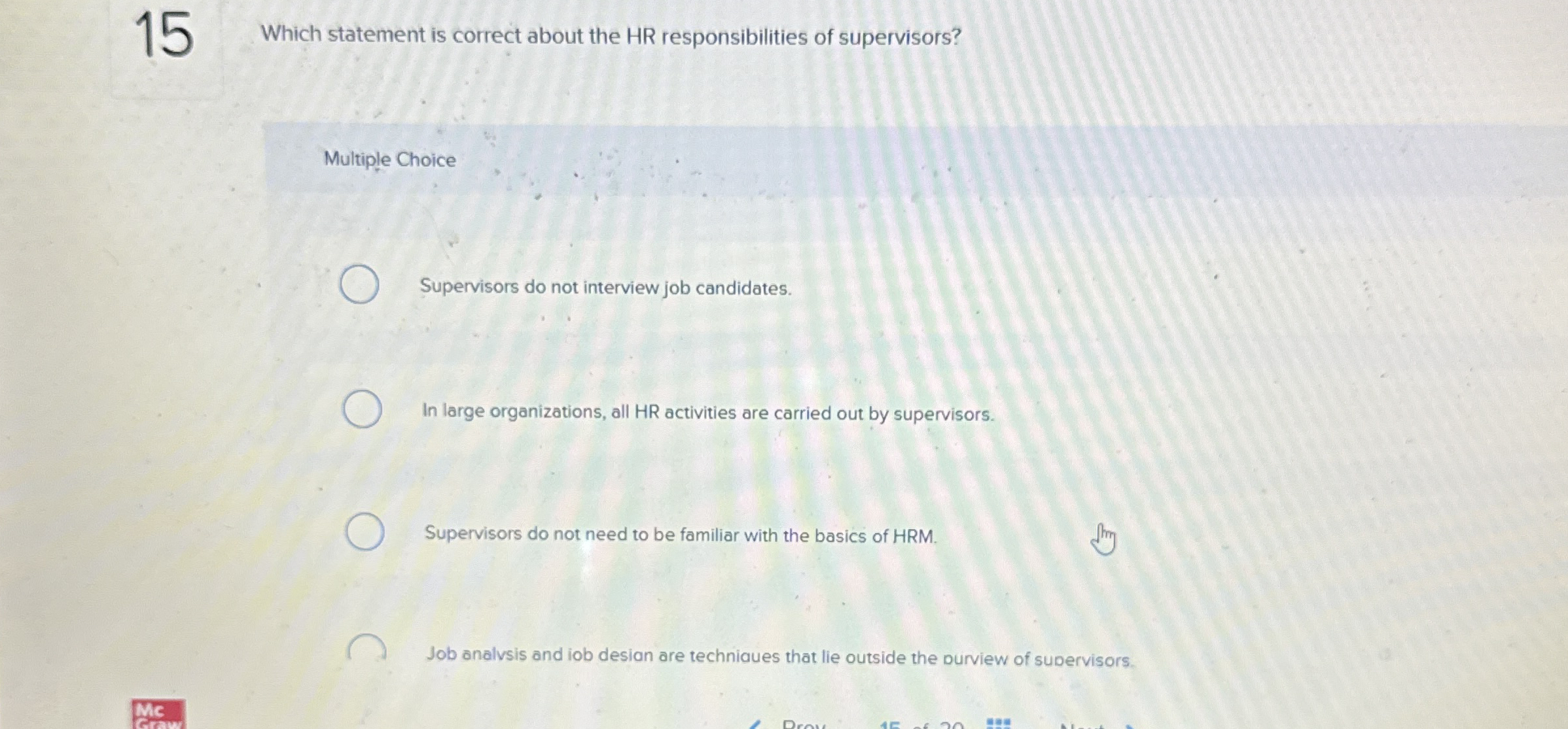 1 5 Which statement is correct about the HR