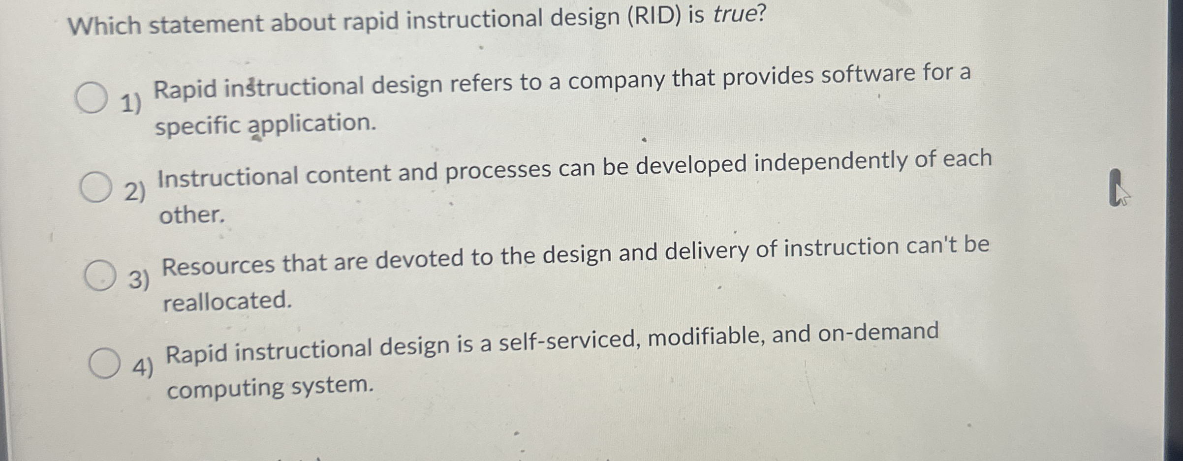 Which statement about rapid instructional design
