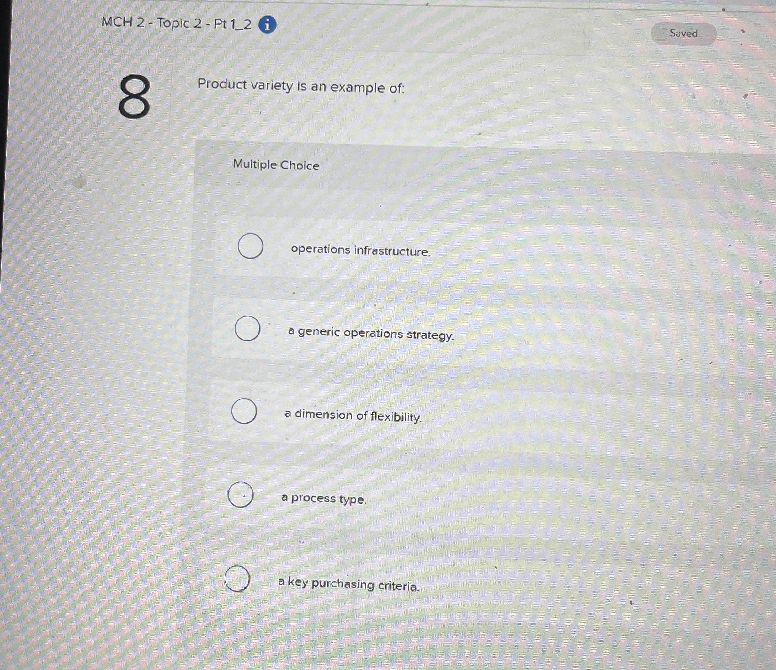 MCH 2 - Topic 2 - Pt 1 _ 2 i Product variety is