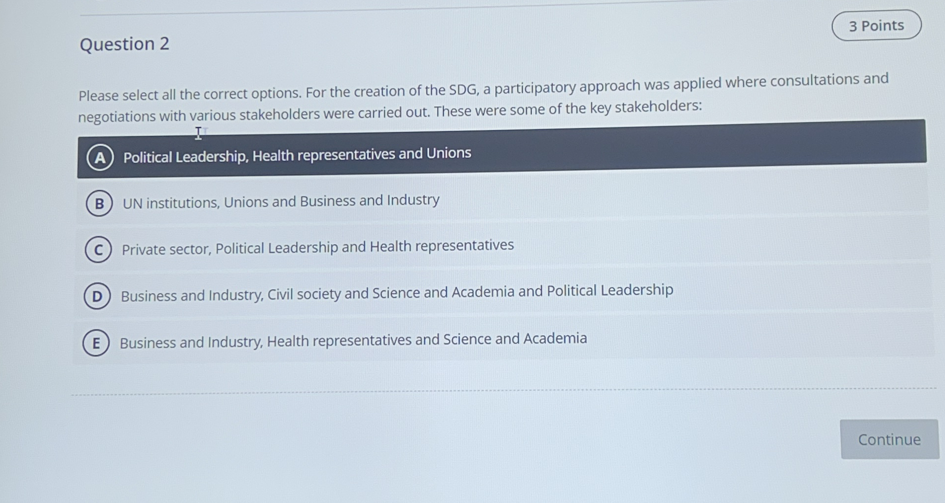 Question 2 Please select all the correct options.