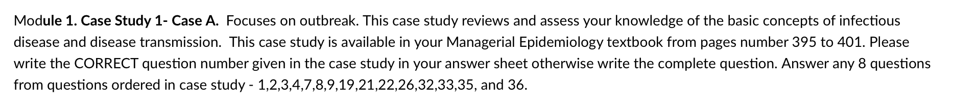 Module 1 . Case Study 1 - Case A . Focuses on