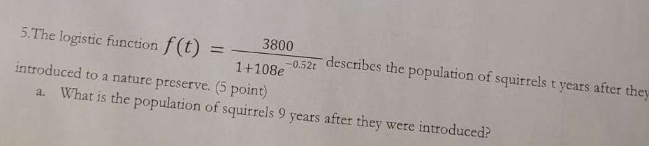 Can you explain answer 5. The logistic function f