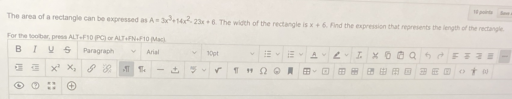 10 points Save The area of a rectangle can be