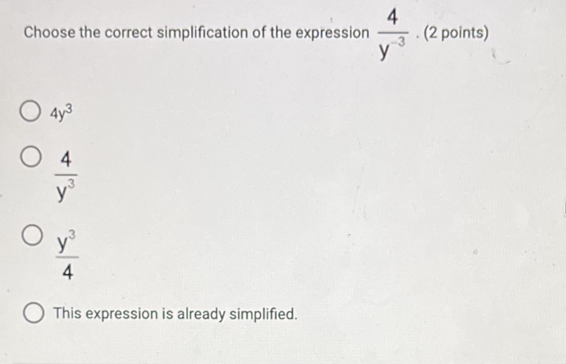 4 Choose the correct simplification of the