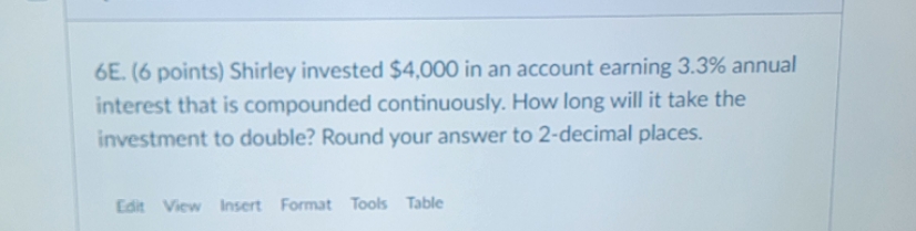 gives steps and final answer 6E. (6 points)