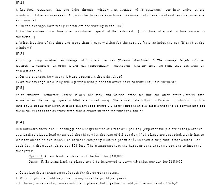 [P 1 ] A fast -food restaurant has one drive