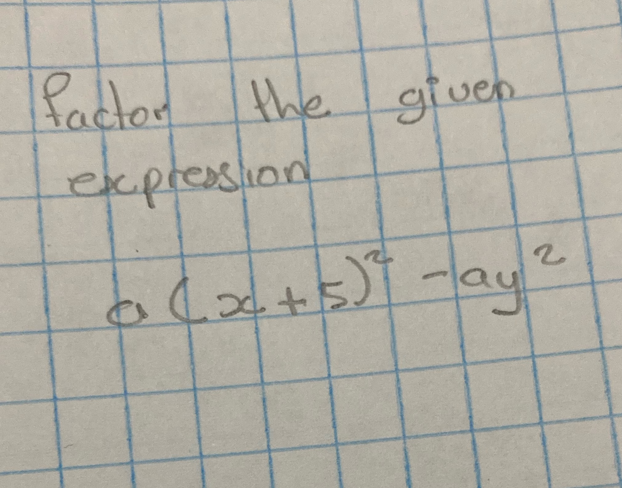 Factor the given expression in steps \f