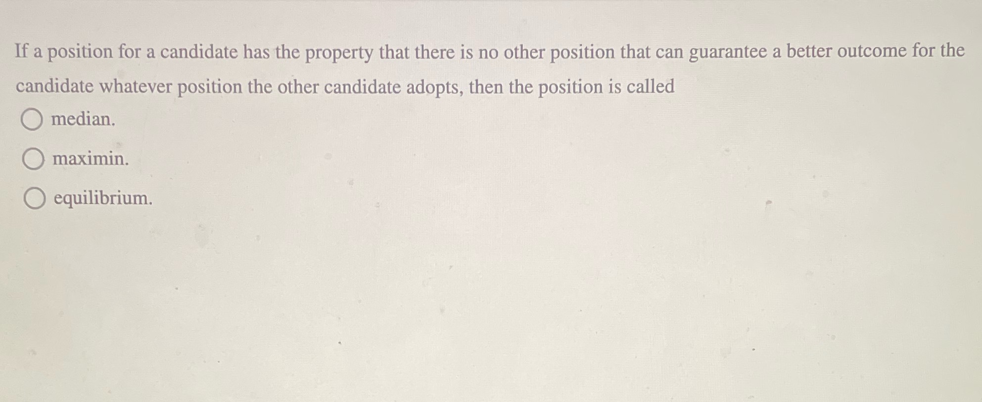 If a position for a candidate has the property
