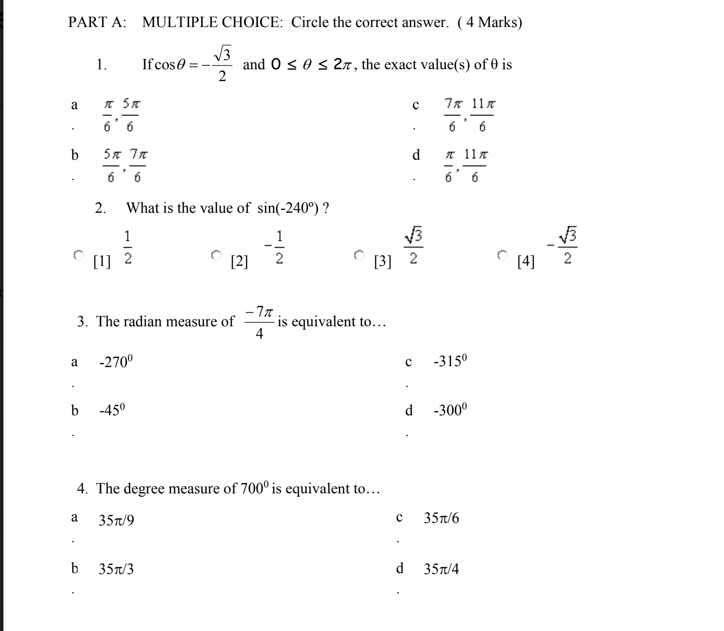 PART A: MULTIPLE CHOICE: Circle the correct