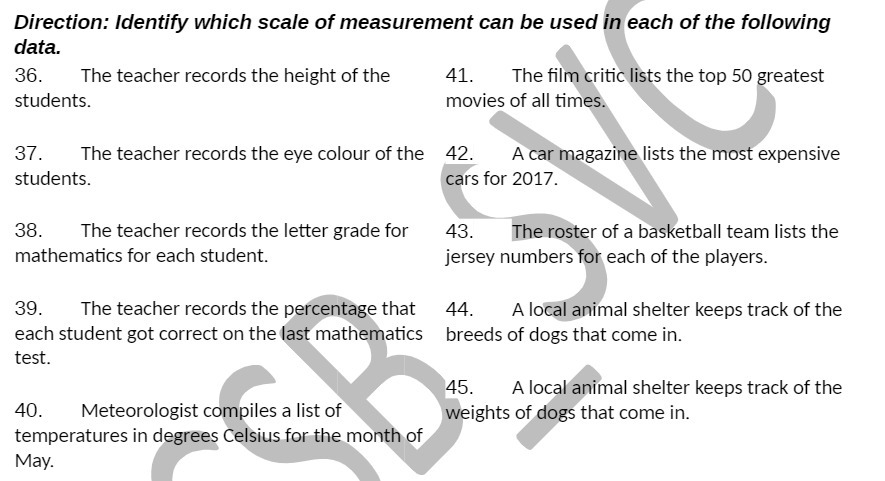 Direction: Identify which scale of measurement