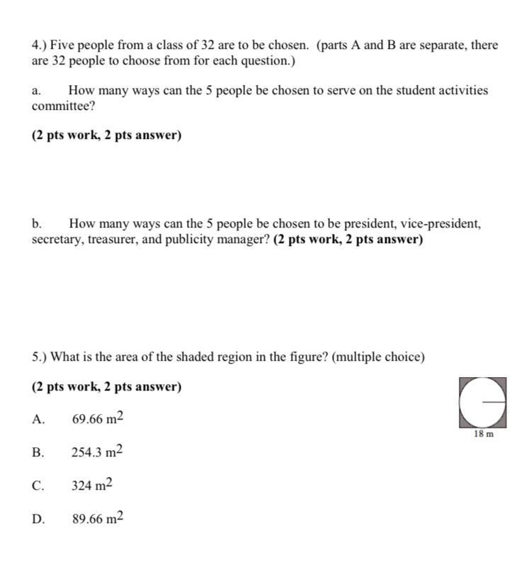 4.} Five people from a class of 32 are to be