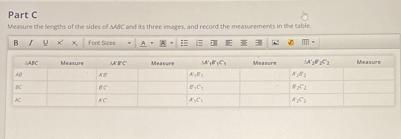 Part C Measure the lengths of the sides of AABC