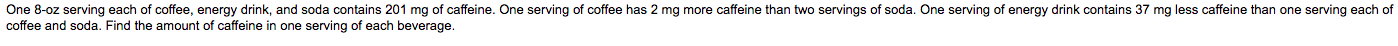 I need help with my algebra homework One 8-oz