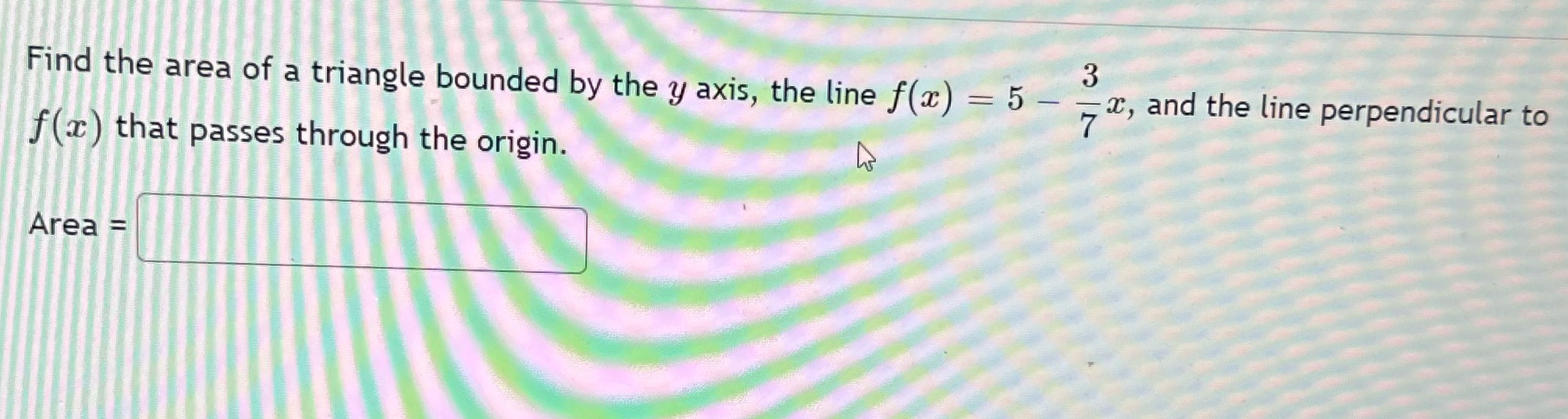 Find the area of a triangle bounded by the y