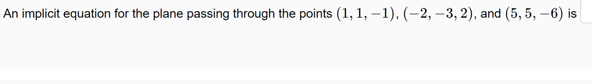 An implicit equation for the plane passing