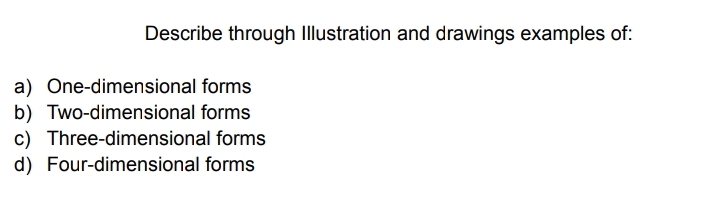 Describe through Illustration and drawings