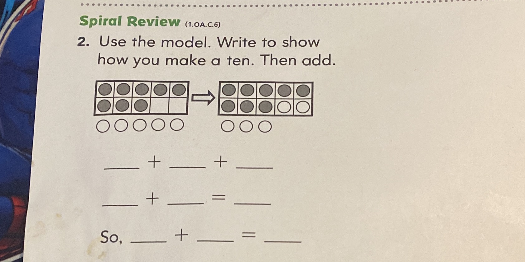 Help in this exercise Spiral Review (1.0A.C.6) 2.