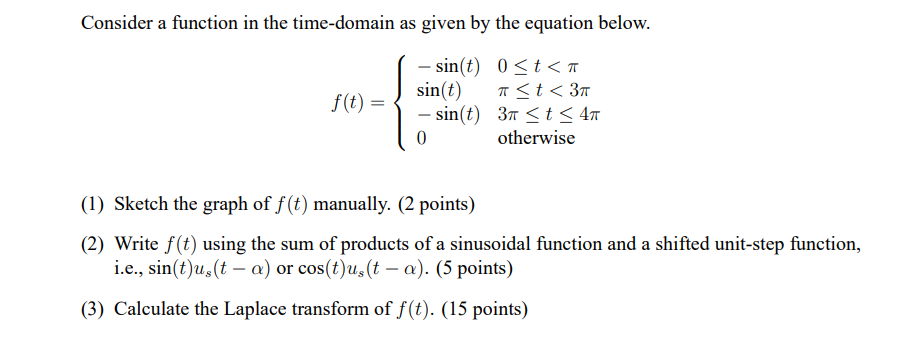 Please show all the work :) Consider a function
