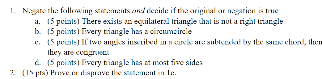 l. Negate the following statements and decide if