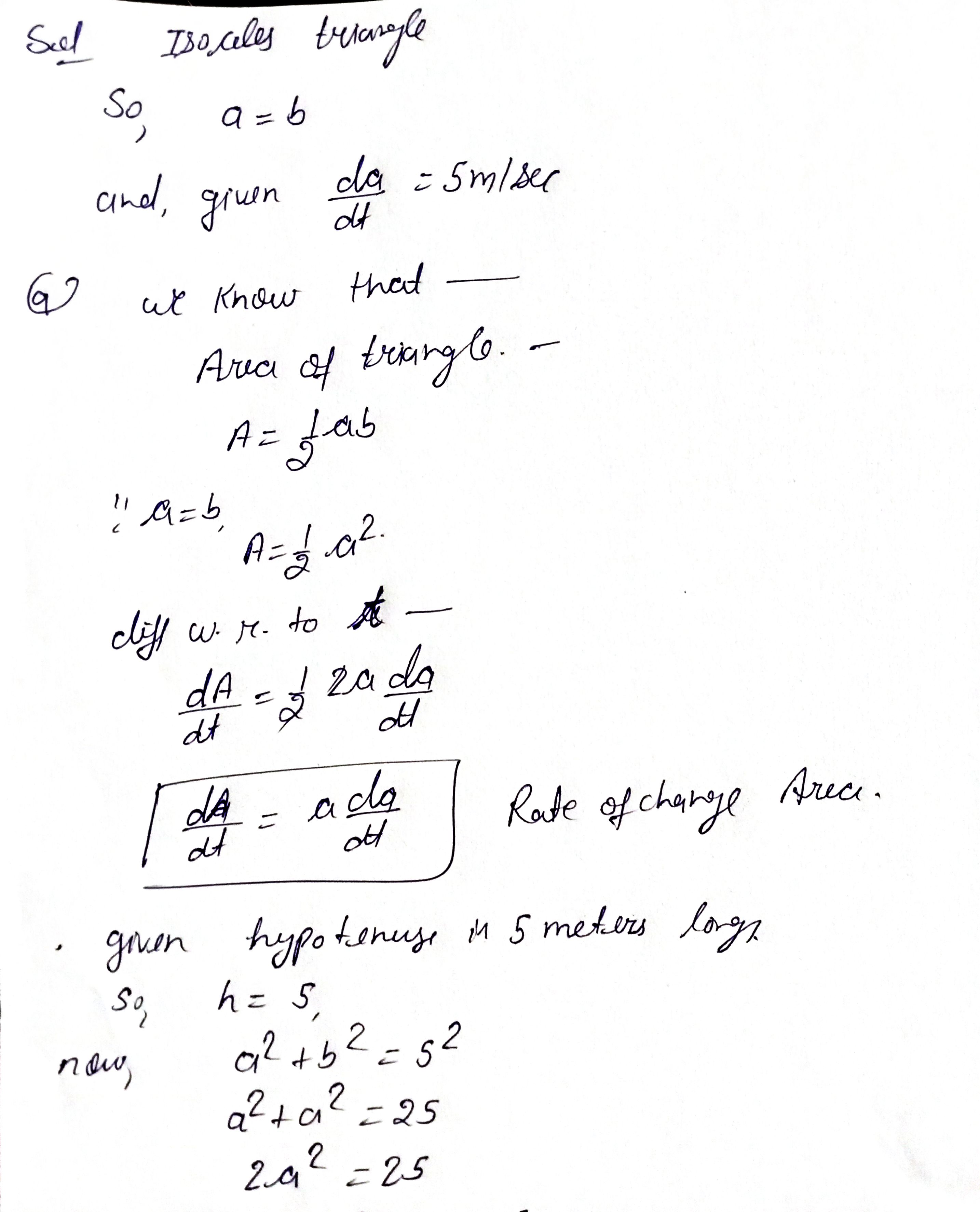You have the legs of an isosceles right triangle