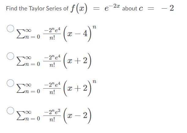 \fThe Taylor Series of f (ac ) - 4ac2 + 2ac - 1