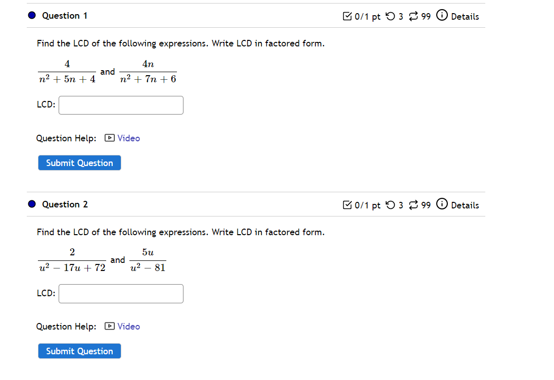 Question 1 0/1 pt 9 3 99 0 Details Find the LCD