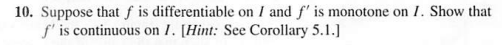 10. Suppose that f is differentiable on / and