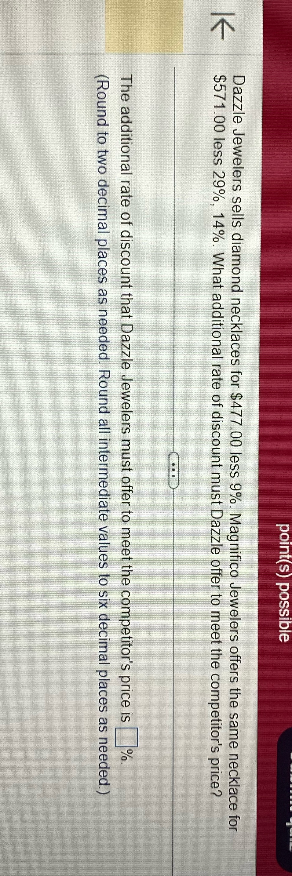 point(s) possible Dazzle Jewelers sells diamond