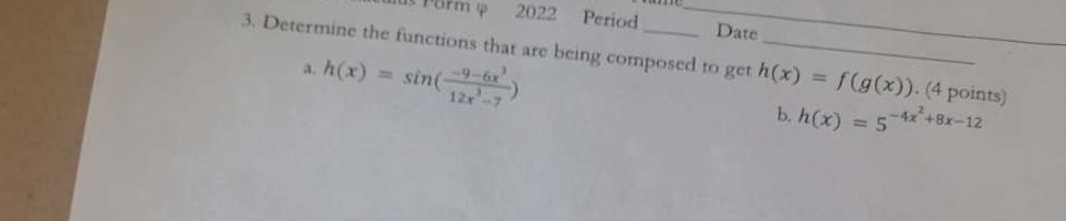 Form o 2022 Period Date 3. Determine the