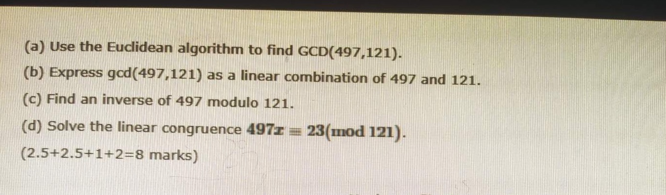 (a) Use the Euclidean algorithm to find