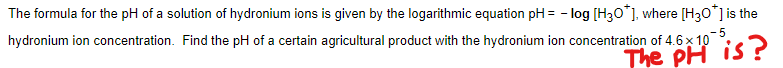 The formula for the pH of a solution of hydronium