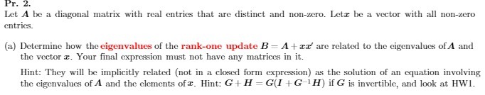 Pr. 2. Let A be a diagonal matrix with real