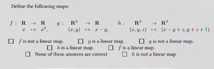 Define the following maps: f : R R g : R2 R h :