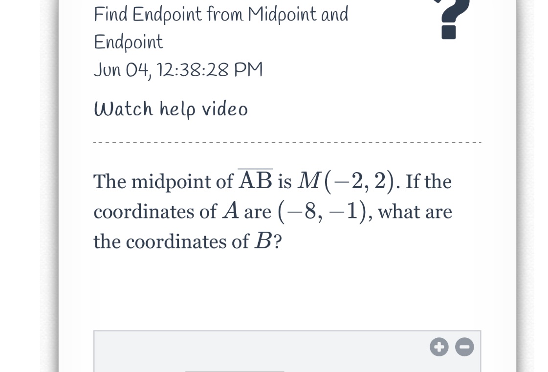 Find Endpoint from Midpoint and Endpoint Jun 04,