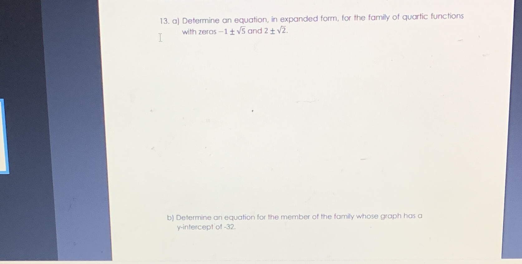 b) Determine an equation for the member of the