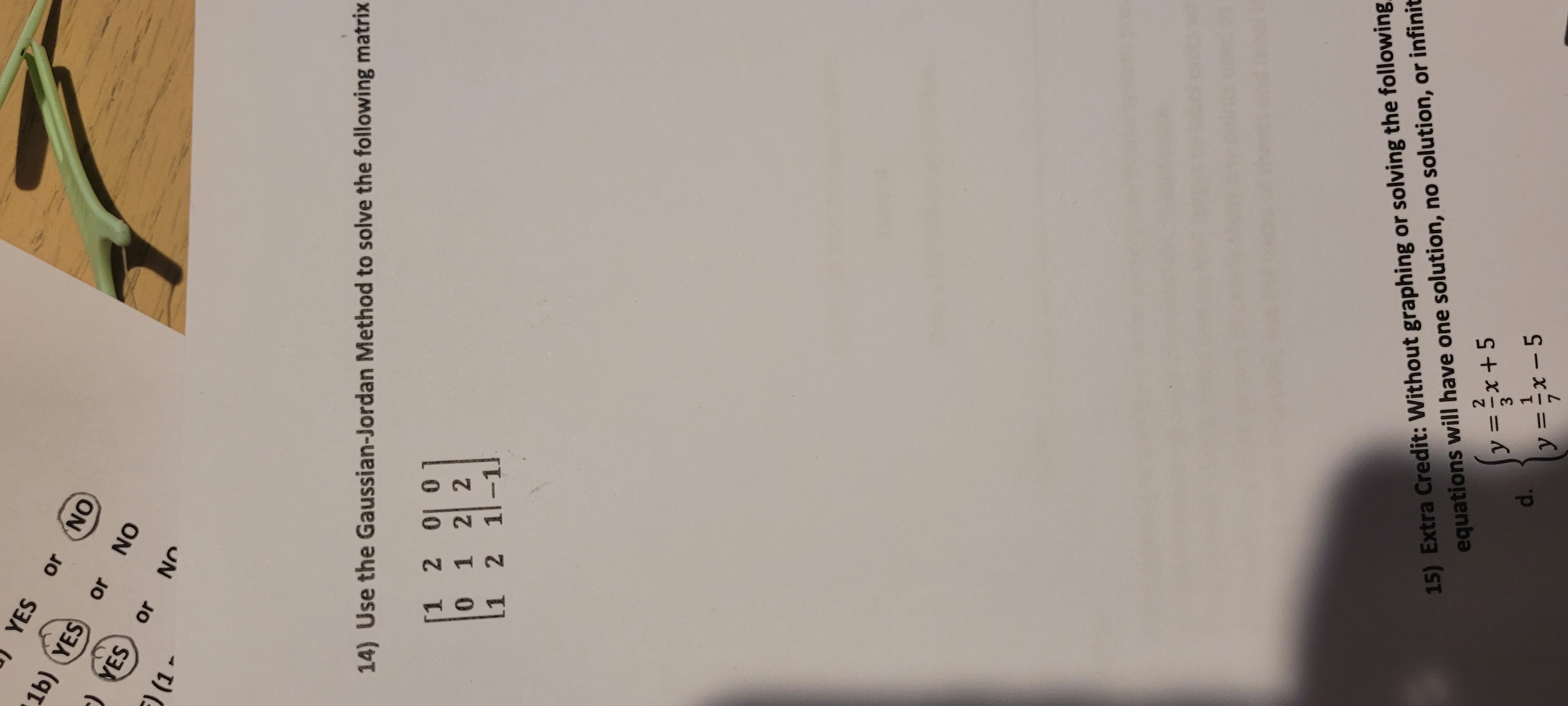 YES 1b) or YES NO YES or NO (1 - or No 14) Use