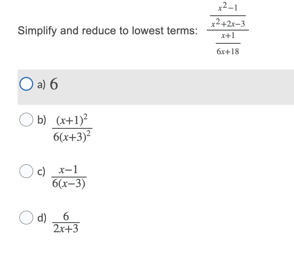 x2-1 Simplify and reduce to lowest terms: x
