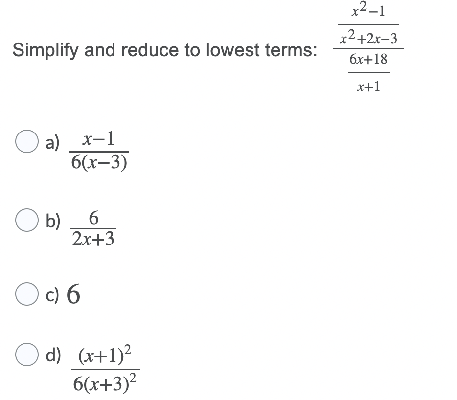 x2-1 Simplify and reduce to lowest terms: x
