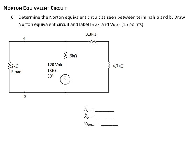 NORTON EQUIVALENT CIRCUIT 6. Determine the Norton