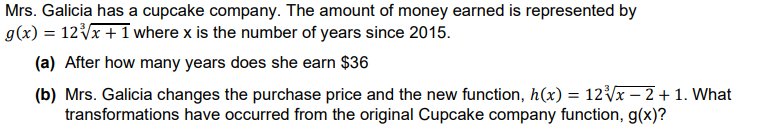 Mrs. Galicia has a cupcake company. The amount of
