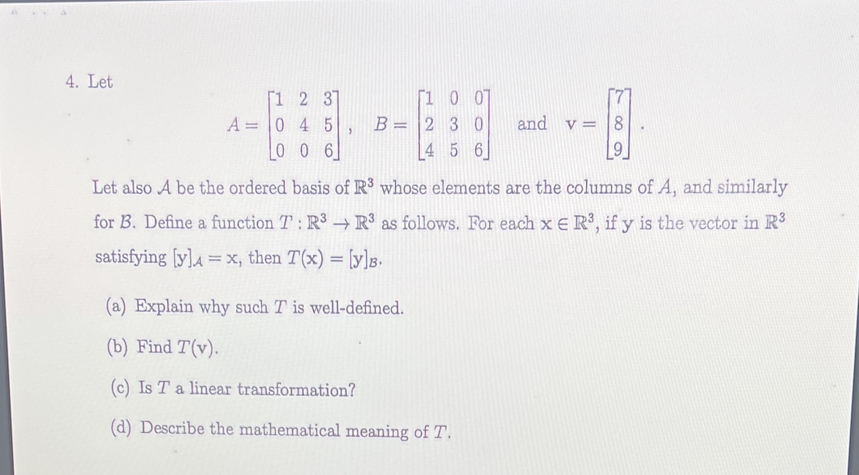 4. Let 1 2 3 1 O O A = 0 45 , B- 2 3 0 and v - CO