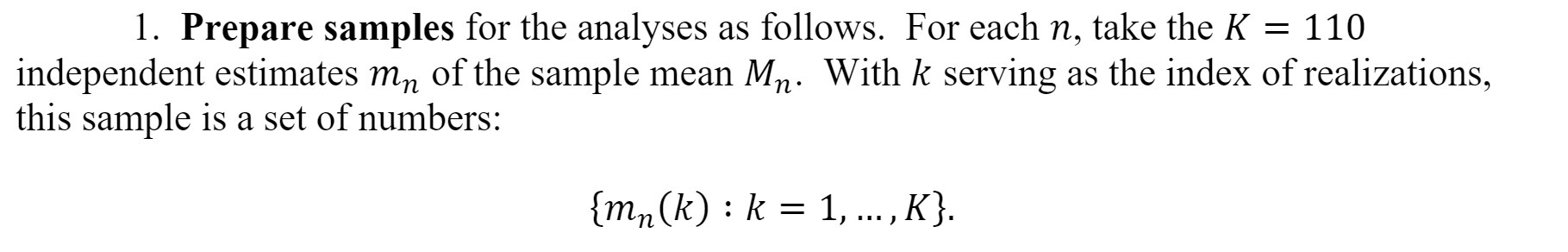 1. Prepare samples for the analyses as follows.