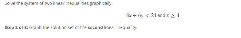 Solve the system of two linear inequalities