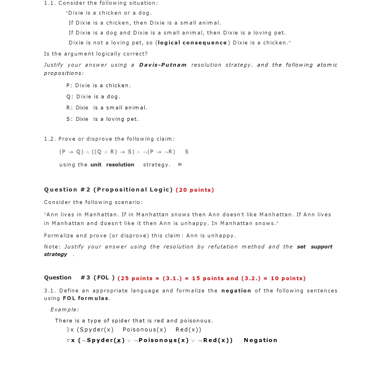 1.1. Consider the following situation: "Dixie is