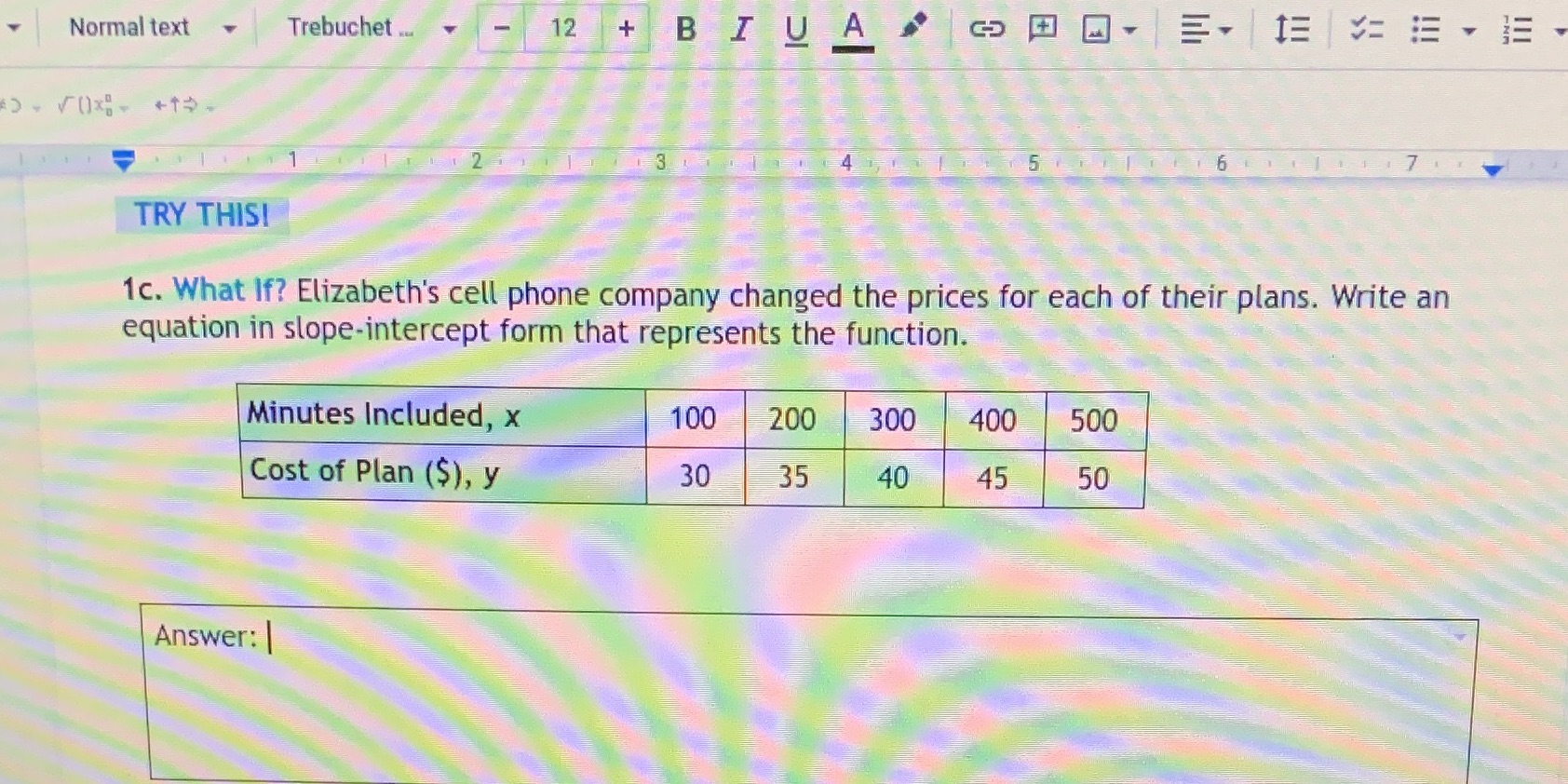 Normal text Trebuchet . 12 + BIUA 13EYE TRY THIS!