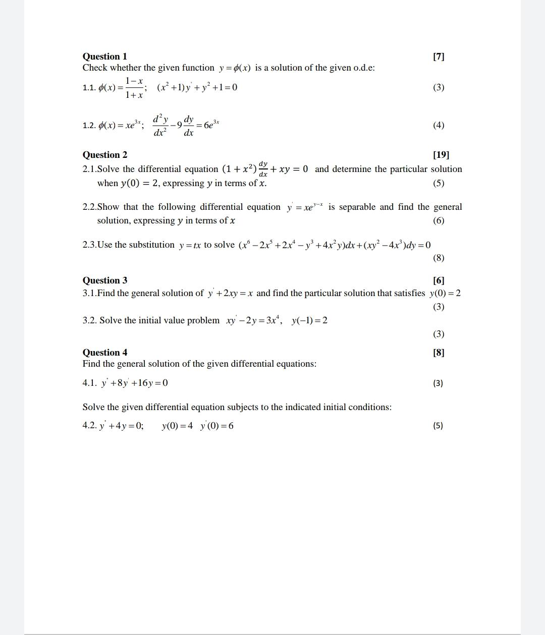Question 1 [7] Check whether the given function y