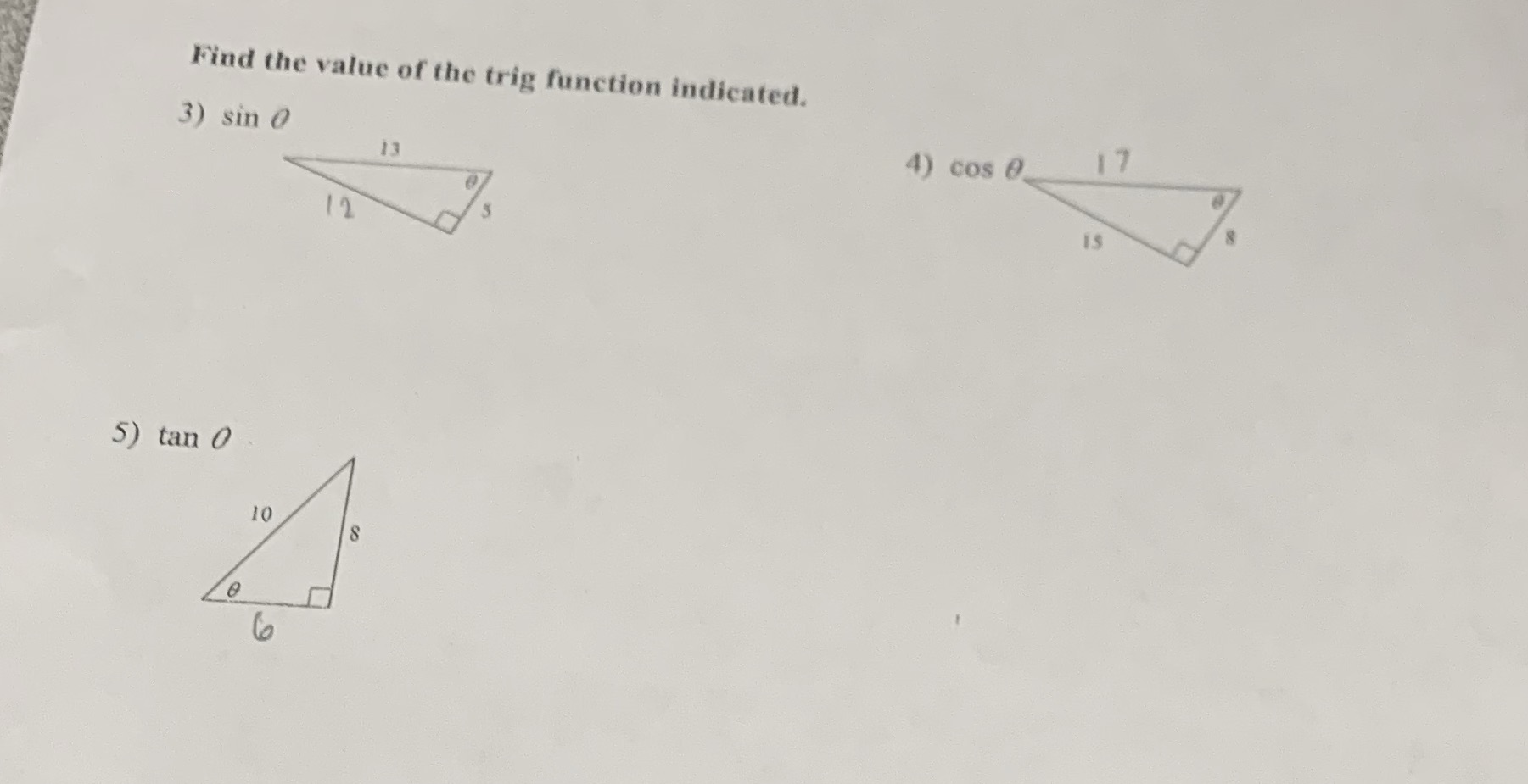 Find the value of the trig function indicated. 3)
